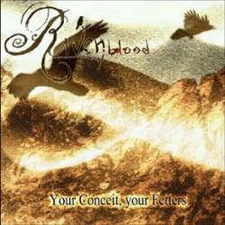 Ravenblood : Your Conceit, Your Fetters